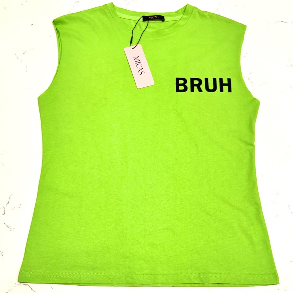 Micas Neon Green Sleeveless 100% Cotton Top with 'BRUH' Print Size XS NWT